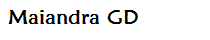 Maiandra GD